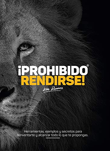 ¡Prohibido Rendirse!