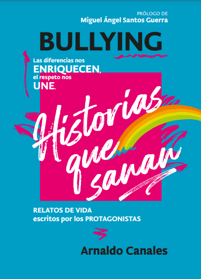 Bullying: historias que sanan
