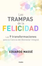 Las Trampas de la Felicidad
