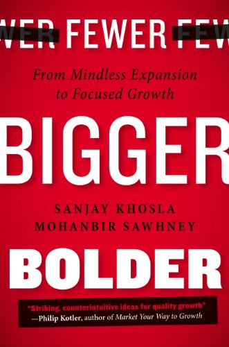 Fewer Bigger Bolder Mohan Sawhney