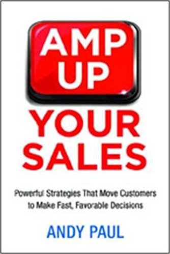 Amp Up Your Sales Andy Paul