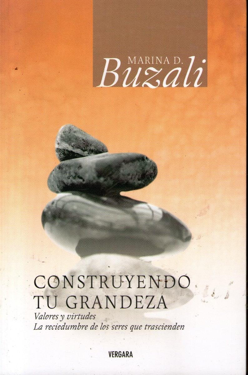 Construyendo tu grandeza Marina Buzali