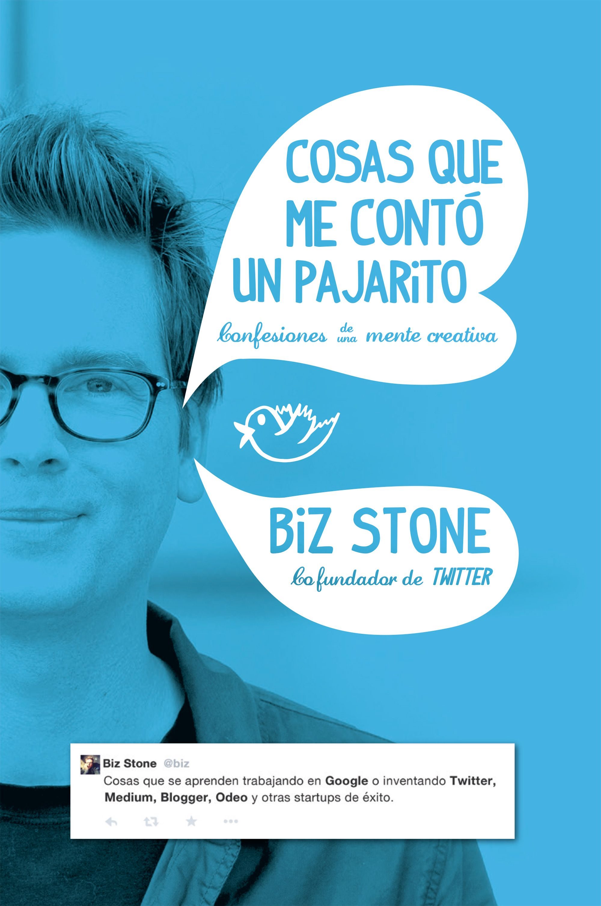 Cosas que me conto un pajarito Biz Stone