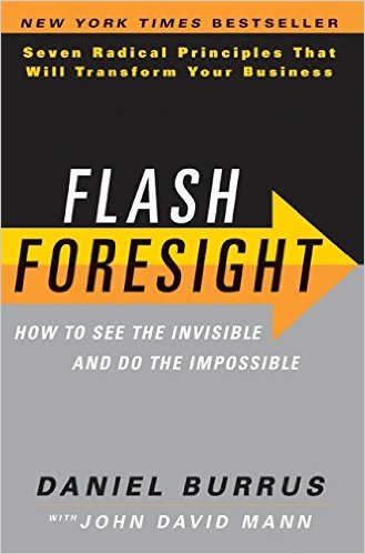 Flash Foresight Daniel Burrus