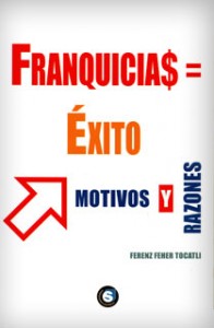 Franquicias Exito Motivos y Razones Ferenz Feher