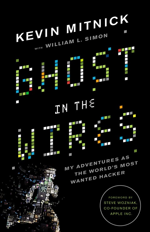 Ghost in the Wires kevin mitnick
