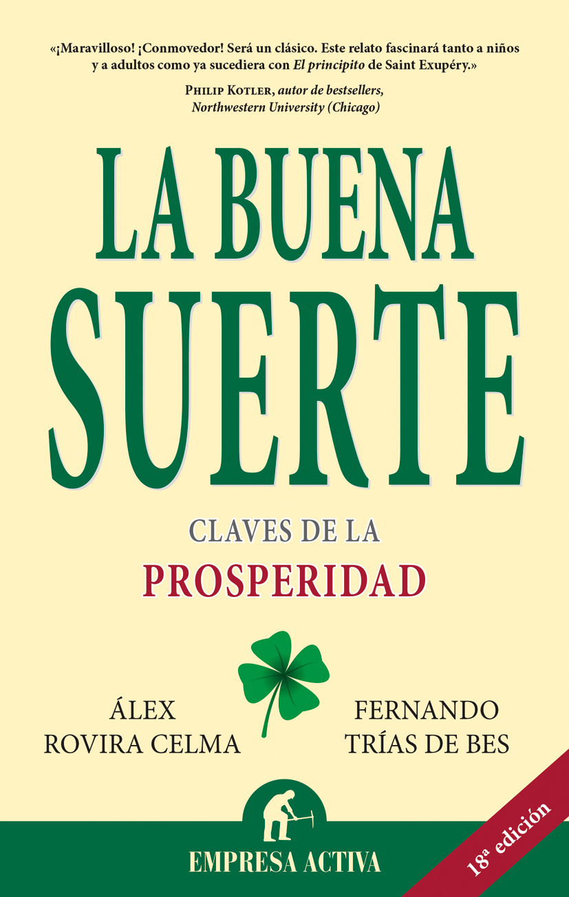La Buena Suerte Alex Rovira