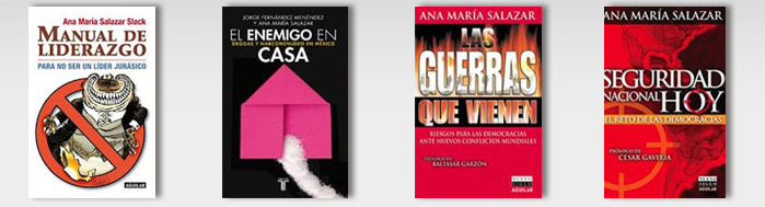 Manual de Liderazgo El Enemigo en Casa Seguridad Nacional Hoy Ana Maria Salazar