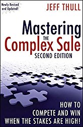 Mastering the Complex Sale Jeff Thull