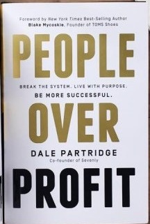 People over profit Dale partridge