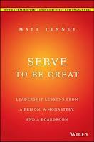 Serve to Be Great Matt Tenney