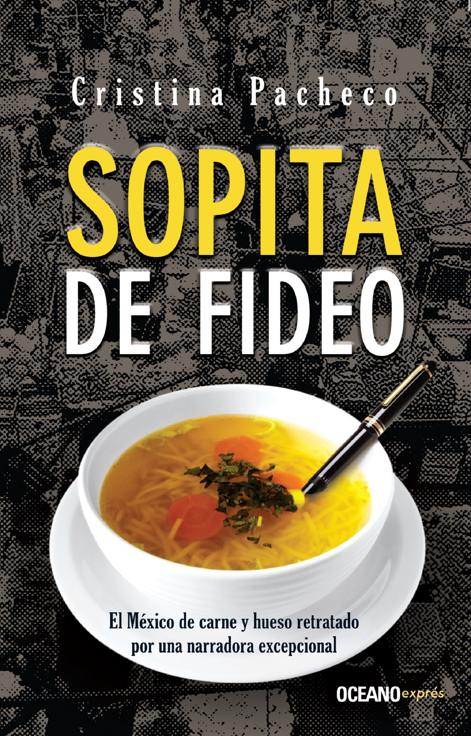 Sopita de Fideo Cristina Pacheco