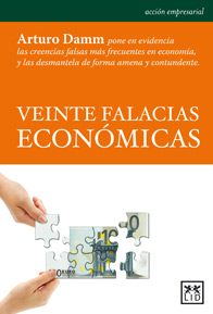 Veinte Falacias Economicas Arturo Damm Arnal