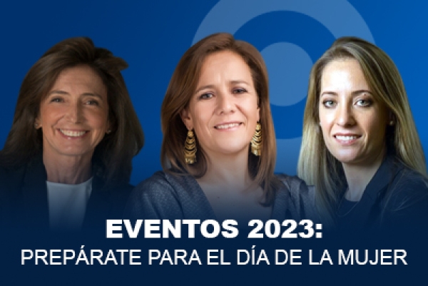 Eventos 2023: prepárate para el Día de la Mujer