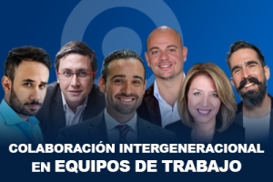 Colaboración intergeneracional: clave para crear equipos de trabajo más efectivos