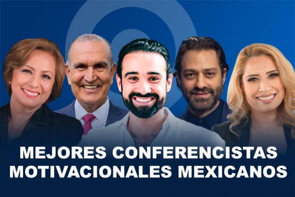 Mejores conferencistas motivacionales mexicanos para eventos y empresas