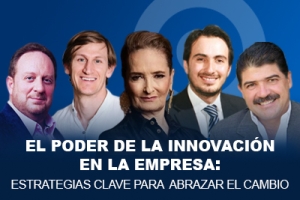 El poder de la innovación en la empresa: estrategias clave para abrazar al cambio